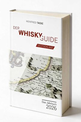 Der Whisky Guide Deutschland. Das Jahrbuch 2026
